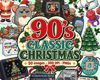 May include: A digital illustration featuring 90s Christmas nostalgia with the text 90's CLASSIC CHRISTMAS 50 images - 300 DPI - PNGs. Elements include a Furby, Lite-Brite, Easy-Bake Oven, Nokia phone, Tamagotchi, cassette tapes, and Home Alone movie.