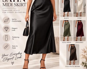 May include: A black satin midi skirt with a smooth, lustrous finish and a flared hemline. The image displays the skirt in black, ivory, olive green, burgundy, and chocolate brown, featuring text labels for the product name and available colors.