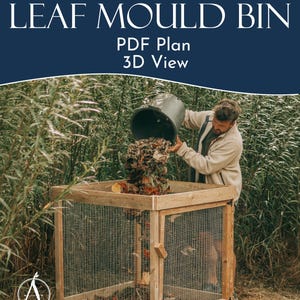May include: A square wooden leaf mould bin with wire mesh sides and a hinged door. The text at the top reads BUILD A LEAF MOULD BIN PDF Plan 3D View. The structure is made of light-coloured wood framing and metal mesh, designed for composting.