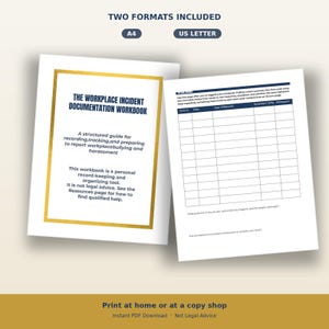May include: The Workplace Incident Documentation Workbook is a digital guide for recording workplace bullying and harassment. It includes a cover page with a gold border and a tracking table page. Available in A4 and US Letter formats for printing.