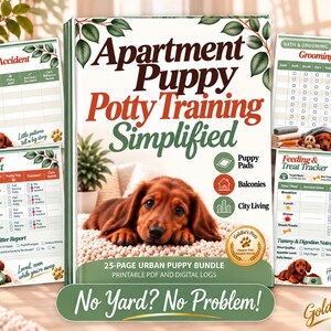 Apartment and Condo Puppy Potty Training Bundle Indoor Pad Balcony and Turf Schedule Renter Puppy Guide Save your lease. Daily Trackers PDF