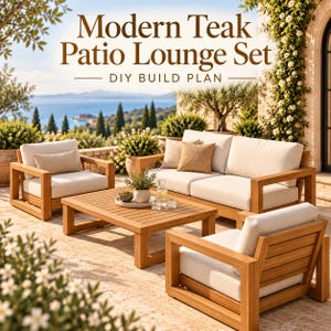 May include: A patio lounge set featuring a wooden sofa, two armchairs, and a rectangular coffee table with light-colored cushions. The text "Modern Teak Patio Lounge Set DIY BUILD PLAN" is displayed at the top of the image over the furniture.