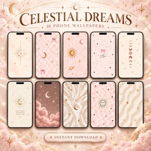 Op de afbeelding: Tien smartphoneschermen met digitale achtergronden met hemelse thema's, waaronder manen, zonnen, sterren, roze ruitpatronen, strikken en wolken. De tekst "CELESTIAL DREAMS 10 PHONE WALLPAPERS" en "INSTANT DOWNLOAD" is op het scherm zichtbaar.