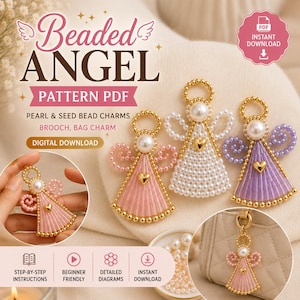 May include: Beaded angel pattern PDF for pearl and seed bead charms, including brooch and bag charm designs. Three angel charms feature gold halos, white pearl heads, gold heart accents, and wings made of pink, white, or purple beads.