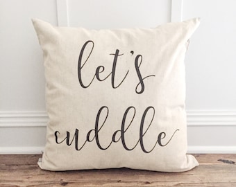 Let's Cuddle Pillow Cover