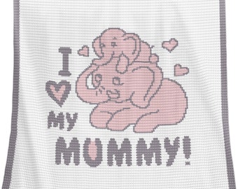 Crochet Baby Blanket Pattern: I Love My Mummy Afghan (PDF Pattern)