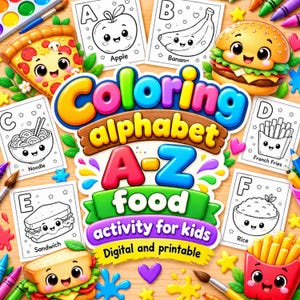 Op de afbeelding: Een digitale en printbare kleuractiviteit voor kinderen met de tekst Coloring alphabet A-Z food. De afbeelding bevat zwart-wit lijntekeningen van een appel, banaan, noedels, frietjes, sandwich en rijst, allemaal voorzien van gezichtjes.