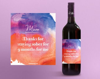 Funny Mom Wine Label: Thanks for Staying Sober Gift (Digital Download)