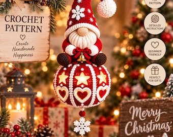 Schema per lanterna natalizia a forma di palla con gnomo all'uncinetto, decorazione natalizia in PDF, lanterna a forma di gnomo da appendere, decorazione natalizia all'uncinetto, schema per gnomo di Babbo Natale