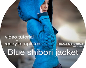 Shibori Felt Jacket: Nuno Felting Video Tutorial & Template