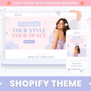 May include: A digital mockup of a Shopify theme displayed on a laptop and a smartphone screen. The interface features a pastel color palette with the text "the everyday edit," "YOUR STYLE YOUR SPACE," "SHOP NOW," and "Shop By Collection."