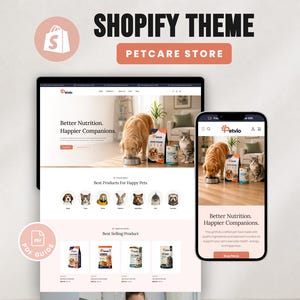 May include: A Shopify theme for a petcare store displayed on a desktop monitor and a smartphone. The website features the text Petvio, Better Nutrition, Happier Companions, Best Products For Happy Pets, and Best Selling Product with pet imagery.