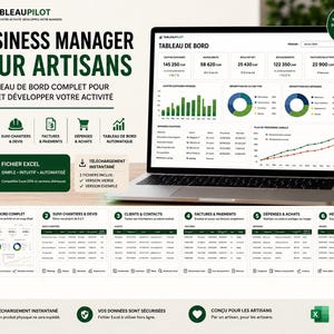 Peut inclure: Un ordinateur portable affichant un tableau de bord de gestion pour artisans, incluant des graphiques financiers, le suivi client et la facturation. L'écran présente le texte TABLEAUPILOT et BUSINESS MANAGER POUR ARTISANS avec des icônes Excel.