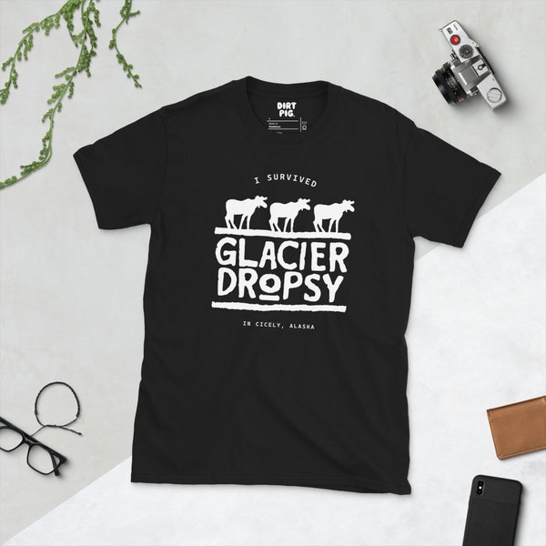I Survived Glacier Dropsy T-Shirt - Northern Exposure