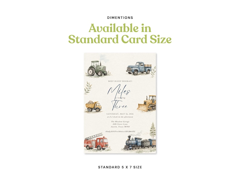 May include: A rectangular invitation card featuring watercolor illustrations of a green tractor, blue pickup truck, yellow dump truck, bulldozer, red fire engine, and a train. The text reads: BEEP BEEP HOORAY! Miles is turning THREE. SATURDAY, MAY 16, 2026.