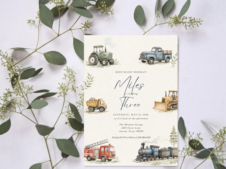 May include: A rectangular invitation card featuring watercolor illustrations of a green tractor, blue pickup truck, yellow dump truck, bulldozer, red fire engine, and a train. Text reads: BEEP BLEEP HOORAY! Miles is turning THREE, SATURDAY, MAY 16, 2026.