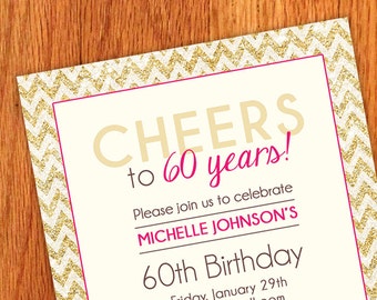 Gold Sparkly Chevron Birthday Invitations - Gold Glitter and Pink can be any colors - 60th Surprise Party Invites - Can be any age