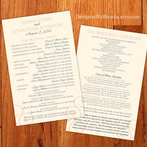 May include: Two-page wedding ceremony program with a cream background and pink text. The left page lists the wedding party, while the right page details the ceremony order. The design includes decorative swirls.