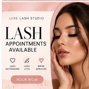 Op de afbeelding: Een promotionele afbeelding voor Luxe Lash Studio met de tekst LASH APPOINTMENTS AVAILABLE, iconen voor wimperextensions, lash lifts en wenkbrauwservices, en een knop met de tekst BOOK NOW op een zachtroze achtergrond met gouden lijntekeningen.