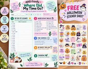 May include: An ADHD-friendly daily planner sheet titled Where Did My Time Go? with sections for tracking daily activities, time leaks, and tomorrow's goals, accompanied by a separate sheet of colourful Halloween-themed stickers featuring ghosts and pumpkins.