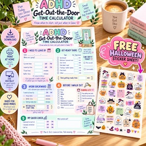 Puede incluir: Una hoja de planificación ADHD Get-Out-the-Door Time Calculator con cinco secciones para organizar tareas, calcular horas de inicio y seguir el progreso, acompañada de una hoja separada de pegatinas con temática de Halloween.