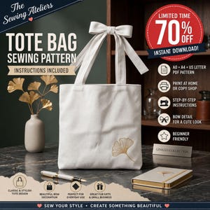 Könnte beinhalten: Eine weiße Tragetasche mit Schleifengriff und einem goldenen Ginkgoblatt-Motiv. Das Bild enthält Text: The Sewing Ateliers, Tote Bag Sewing Pattern, Instructions Included, Limited Time 70% Off, Instant Download, A0 A4 US Letter, Ginkgo Collection.