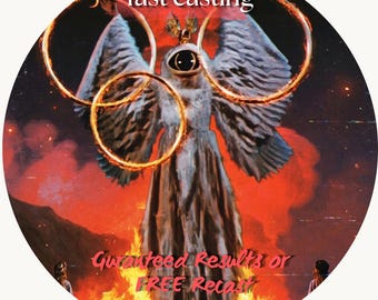 May include: A circular graphic featuring a central winged figure with a single eye, surrounded by glowing golden rings against a fiery red and orange background. The text reads fast casting at the top and Guranteed Results or FREE Recast at the bottom.