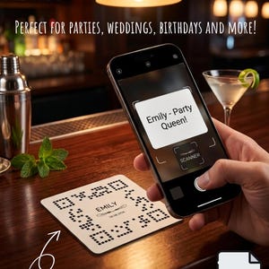 May include: A square white coaster featuring a black QR code, the name EMILY, and a date. A smartphone screen displays the scanned text Emily - Party Queen! The coaster has a perforated design and is presented as a digital SVG file format.