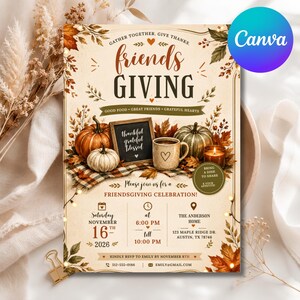 May include: A Friendsgiving invitation flyer featuring autumn leaves, pumpkins, a chalkboard with the text thankful grateful blessed, a mug, and a candle. The text includes event details for November 16th, 2026, at 6:00 PM at The Anderson Home.