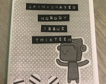 Opinionated Nobody Issue 13 - A Perzine