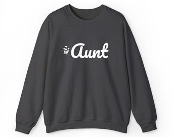 Aunt Sweatshirt, Embroidered Floral Auntie Crewneck, Best Aunt Gift, Aunt Birthday Sweater, Black Navy Charcoal Crewneck