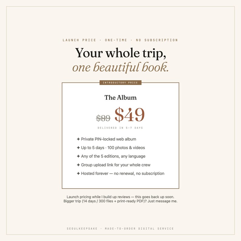 K&ouml;nnte beinhalten: Eine digitale Service-Anzeige mit dem Titel Your whole trip, one beautiful book. Sie zeigt The Album, ein privates, PIN-gesch&uuml;tztes Web-Album f&uuml;r bis zu 5 Tage, 100 Fotos und Videos, 5 Editionen, Gruppen-Upload-Links und dauerhaftes Hosting ohne Abo.