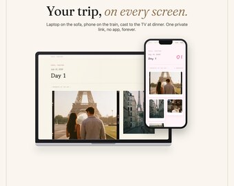 Könnte beinhalten: Ein Laptop und ein Smartphone, die eine Reiseplanungs-Website anzeigen. Der Bildschirm zeigt den Text 'Your trip, on every screen.' und 'Day 1' mit Fotos des Eiffelturms. Die Benutzeroberfläche enthält den Text 'Opens anywhere, nothing to install'.