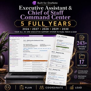 May include: A digital planner for OneNote titled Executive Assistant & Chief of Staff Command Center, covering 2026-2030. The screen displays a dashboard with sections for daily briefs, requests, and meetings, featuring 243+ editable pages and 17 sections.