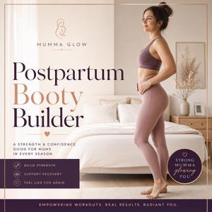Puede incluir: Una guía digital titulada Postpartum Booty Builder con una persona en sujetador deportivo y leggings de color malva. El texto incluye A STRENGTH & CONFIDENCE GUIDE FOR MUMS IN EVERY SEASON, BUILD STRENGTH, SUPPORT RECOVERY y FEEL LIKE YOU AGAIN.