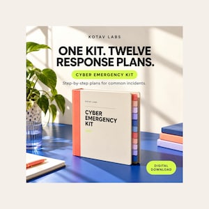 May include: A Kotav Labs Cyber Emergency Kit binder with a cream cover, orange spine, and multi-colored index tabs. The text reads: One kit. Twelve response plans. Cyber emergency kit. Step-by-step plans for common incidents. Digital download.