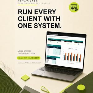 May include: A laptop displaying a vCISO KPI dashboard with charts and tables. Text reads: KOTAV LABS PRACTICAL DIGITAL TOOLKIT, RUN EVERY CLIENT WITH ONE SYSTEM, vCISO STARTER OPERATING SYSTEM, 90-DAY PLAN BOARD REPORT, INSTANT DIGITAL DOWNLOAD.