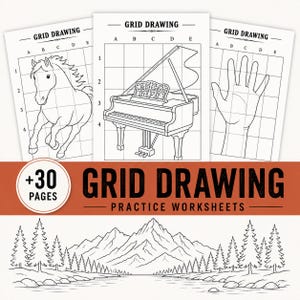 May include: Three white grid drawing practice worksheets featuring black line art of a horse, a grand piano, and a hand. The text reads GRID DRAWING and +30 PAGES GRID DRAWING PRACTICE WORKSHEETS above a landscape illustration of mountains and trees.