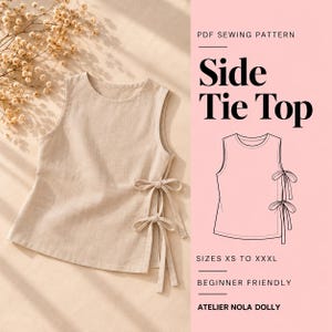 Bow Tie Top Sewing Pattern PDF | Sleeveless Summer Blouse | Side Tie Tank Top Women | Beginner Friendly | Sizes XS-XXXL