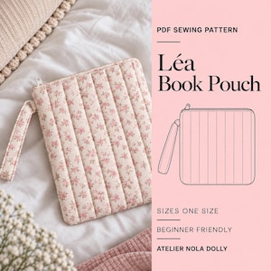Book Sleeve Sewing Pattern PDF | Quilted Book Pouch Pattern | Padded Book Cover Pattern | Easy Beginner Gift for Readers | Lea