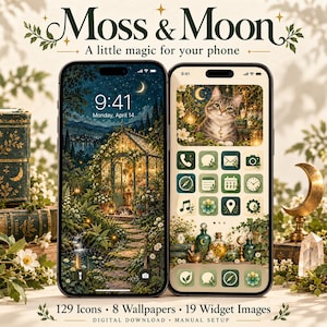 May include: Two smartphones displaying a digital theme titled Moss & Moon. The left screen shows a garden greenhouse wallpaper. The right screen features a cat image widget and green app icons. Text includes Moss & Moon, A little magic for your phone, 129 Icons, 8 Wallpapers, 19 Widget Images, Digital Download, Manual Setup.
