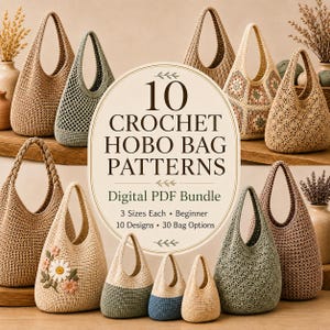Puede incluir: Una colección de 10 patrones de bolsos hobo de ganchillo presentados como un paquete PDF digital. La imagen muestra varios bolsos tejidos en diferentes texturas, colores y tamaños, incluyendo diseños sólidos, de red y con flores.