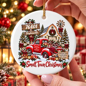 Custom Zip Code Small Town Christmas Ceramic Ornament, Personalized Hometown Holiday Keepsake, Town Pride Christmas Tree Decor