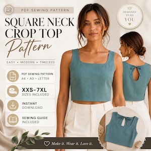 Op de afbeelding: Een PDF-naaipatroon voor een crop top met vierkante hals. De tekst luidt SQUARE NECK CROP TOP PATTERN, EASY MODERN TIMELESS, PDF SEWING PATTERN A4 A0 LETTER, XXS-7XL SIZES INCLUDED, INSTANT DOWNLOAD, SEWING GUIDE INCLUDED, DESIGNED TO FIT YOU.