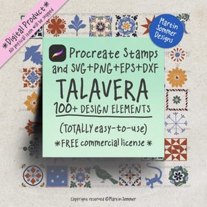 May include: A digital collection of Procreate stamps and SVG, PNG, EPS, and DXF files featuring over 100 Talavera design elements. The light green central square displays the text Procreate Stamps and SVG+PNG+EPS+DXF TALAVERA 100+ DESIGN ELEMENTS.