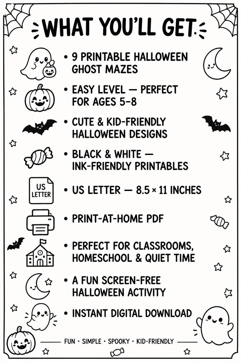 Może przedstawiać: Czarno-biała ulotka informacyjna zatytułowana WHAT YOU'LL GET, opisująca 9 labirynt&oacute;w z duchami na Halloween do druku. Dokument zawiera informacje o łatwym poziomie dla dzieci w wieku 5-8 lat oraz formacie 21,59 x 27,94 cm.