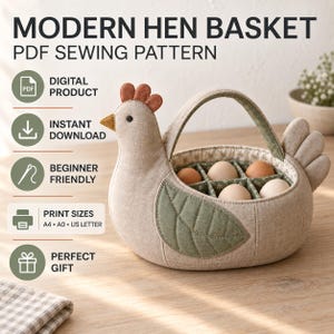 Puede incluir: Una cesta de tela con forma de gallina, cuerpo beige, cresta color óxido y ala verde. La cesta tiene un asa y divisores internos con seis huevos marrones. El texto dice: MODERN HEN BASKET PDF SEWING PATTERN, DIGITAL PRODUCT, INSTANT DOWNLOAD, BEGINNER FRIENDLY, PRINT SIZES A4, A0, US LETTER, PERFECT GIFT.