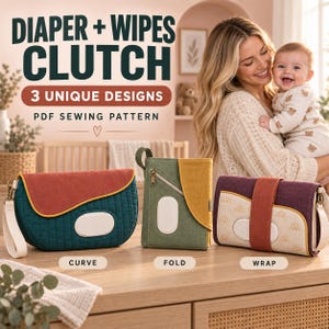 May include: Three diaper and wipes clutches in curve, fold, and wrap styles. The curve clutch is teal with a rust flap. The fold clutch is sage green with a yellow accent. The wrap clutch is purple with a sun-patterned panel and rust strap.
