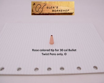 Rose Colored Tip for 30 cal Bullet Pens