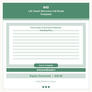 May include: A digital template set titled #49 Life Coach Discovery Call Script Templates, featuring a Canva Sales Call Script & Objection Handling Pack. The design uses a green and white color scheme with text indicating it is a Canva Template.